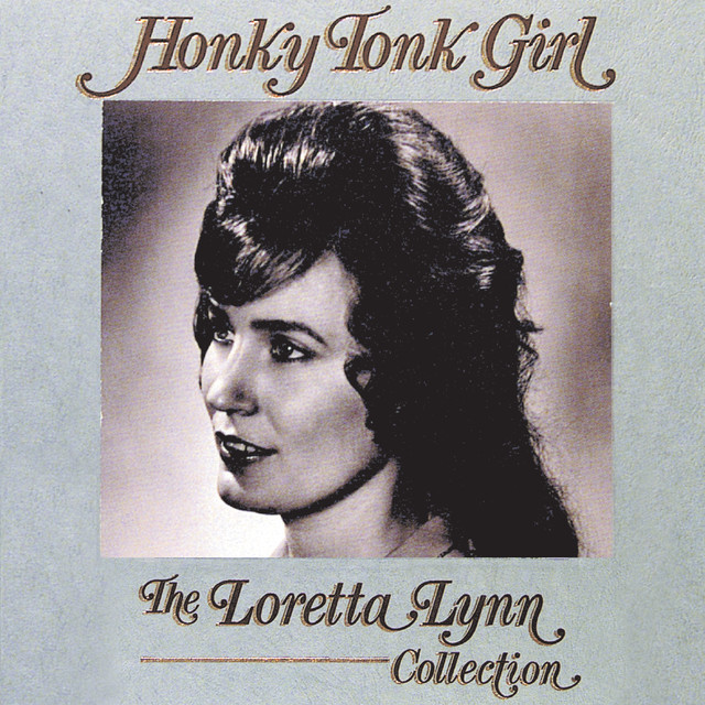 Honky Tonk Girl: The Loretta Lynn Collection cover