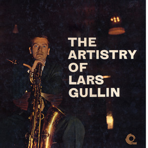 The Artistry of Lars Gullin album