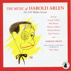 The Music of Harold Arlen: 1955 Walden Sessions album