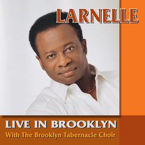 Larnelle Live album