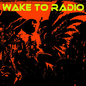 Wake To Radio