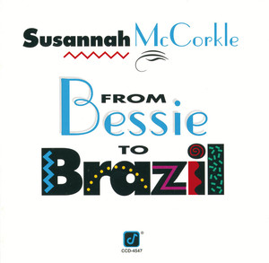 From Bessie To Brazil album
