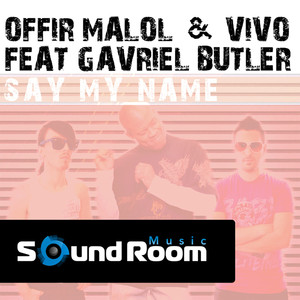 Offir Malol & Vivo feat. Gavriel Butler