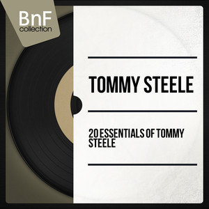 20 Essentials of Tommy Steele (Mono Version) cover