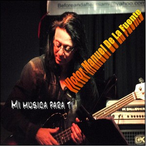 Victor Manuel De La Fuente