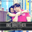 Big Brother (Original Motion Picture Soundtrack) cover