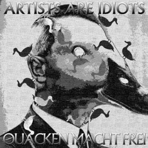 Artists Are Idiots