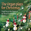 The Organ Plays for Christmas cover