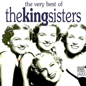 The Very Best of the King Sisters album