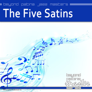 Beyond Patina Jazz Masters: The Five Satins album