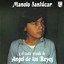 Manolo Sanlúcar Y El Cante De Ángel De Los Reyes (Reedición 2012) cover