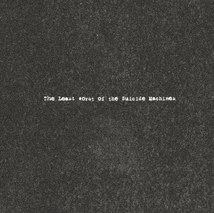 The Least Worst Of The Suicide Machine (Explicit Version) album