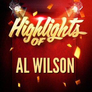Highlights of Al Wilson album