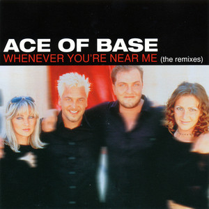 Whenever You're Near Me (The Remixes) album