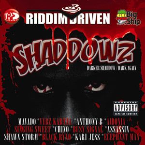 Riddim Driven - Shaddowz album