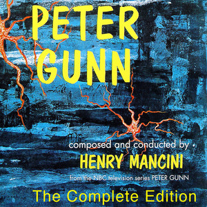 Peter Gunn: The Complete Edition (Bonus Track Version) album