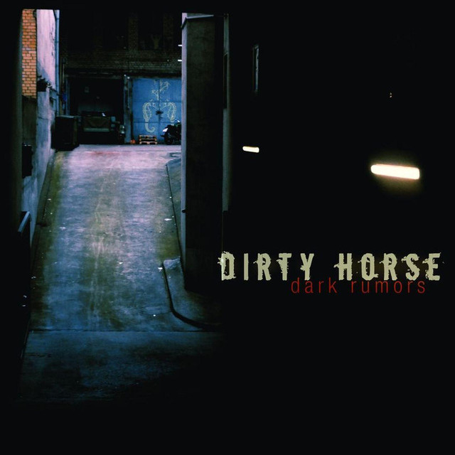 Dirty Horse photo