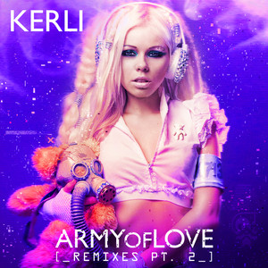 Army of Love (Remixes, Pt. 2) cover