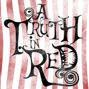 A Truth In Red