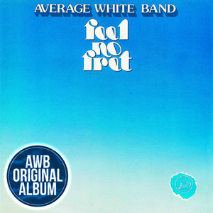 Feel No Fret album
