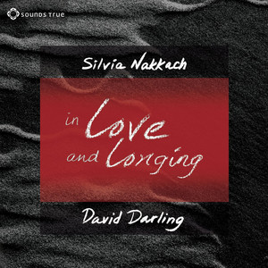 In Love and Longing - Awaken The Gifts Of The Heart album