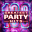 100 Greatest Party Hits - The Top 100 Best Party Hits of All Time Albumcover
