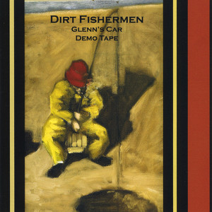 Dirt Fishermen