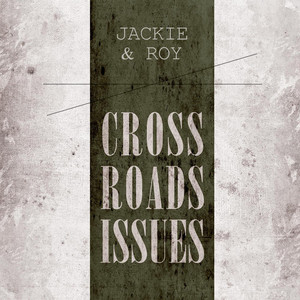 Cross Roads Issues album