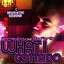 What I Gotta Do Albumcover