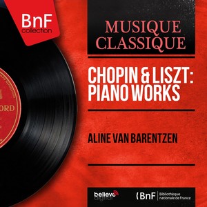 Chopin & Liszt: Piano Works (Mono Version) Albumcover
