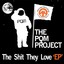The Shit They Love EP Albumcover