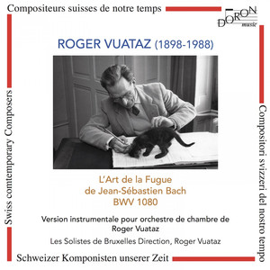 J. S. Bach: L'art de la fugue (Arr. for Chamber Orchestra by Roger Vuataz) album