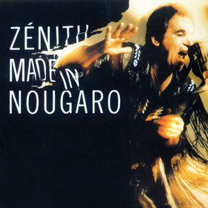 Zenith Made in Nougaro album