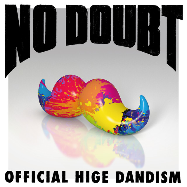 Image result for no doubt official hige dandism