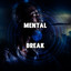 Mental Break cover
