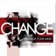 Change Your Mind (Original Album and Rare Tracks) cover