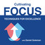 Cultivating Focus: Techniques for Excellence Albumcover