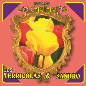 Estos Son los Cantantes: Los Terrícolas y Sandro cover