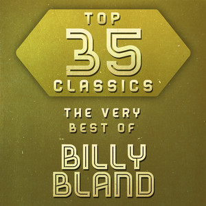 Top 35 Classics - The Very Best of Billy Bland cover