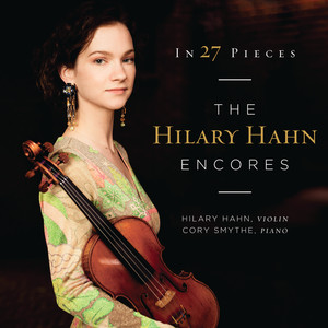 In 27 Pieces: the Hilary Hahn Encores album