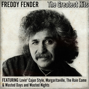 Freddy Fender the Greatest Hits (Live) album