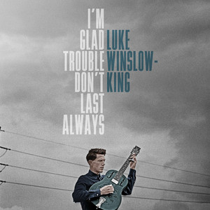 I'm Glad Trouble Don't Last Always cover
