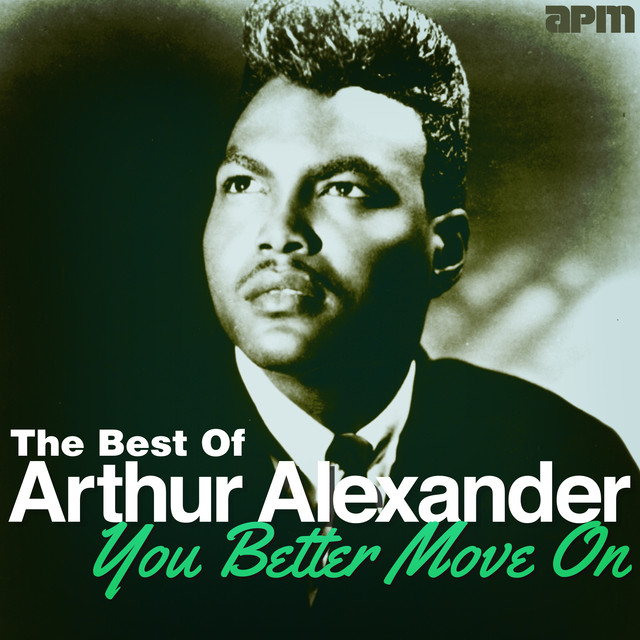 You Better Move On - The Best Of Arthur Alexander cover