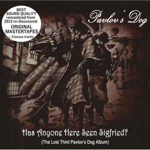 Has Anyone Here Seen Sigfried? cover