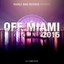 Off Miami 2015 Albumcover