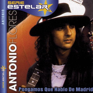 Pongamos Que Hablo De Madrid cover