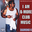 I Am B-More Club Music Albumcover