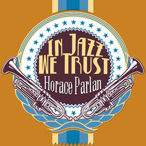 In Jazz We Trust (Digitally Remastered) album