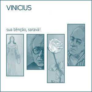 Vinícius – Sua Bênção, Saravá! album