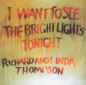 I Want to See the Bright Lights Tonight cover